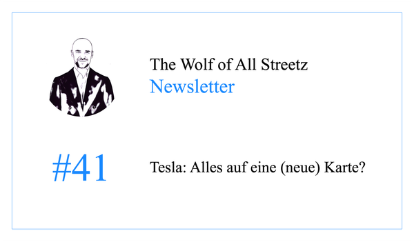 Newsletter #41 - Tesla: Alles auf eine (neue) Karte?